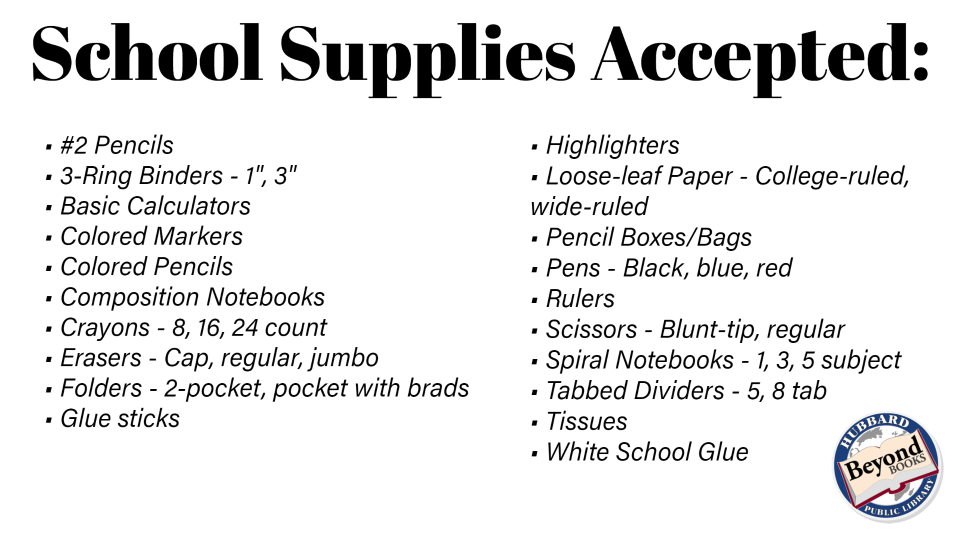 School Supplies for Fines Drive Hubbard Public Library
